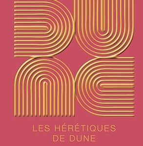 Dune - Tome 5 : Les Hérétiques de Dune - Édition collector Relié – Edition spéciale, 23 février 2023