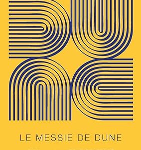 Dune - Tome 2 : Le Messie de Dune - Édition collector (02) Relié – Edition spéciale, 2 septembre 2021