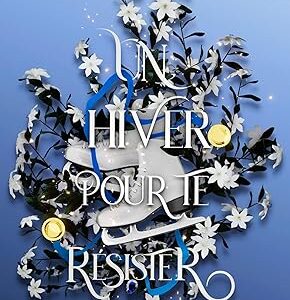 Un hiver pour te résister: Seasons Tome 2