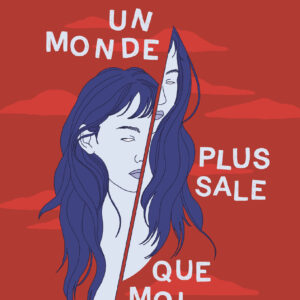 Un monde plus sale que moi