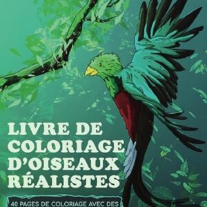 Livre de coloriage d’oiseaux réalistes
